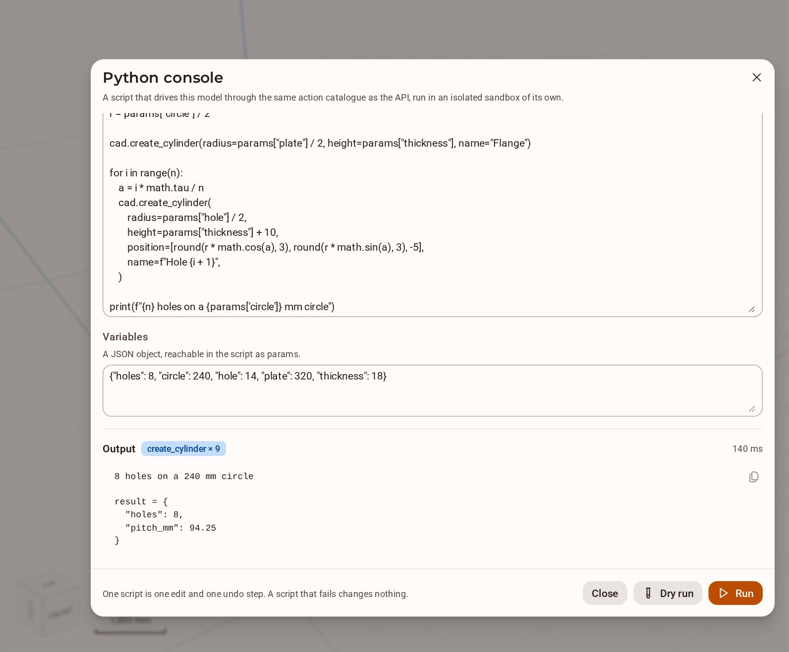 Click Run. Under Output you see what the script printed, a count of the actions it applied and the value it left in result.