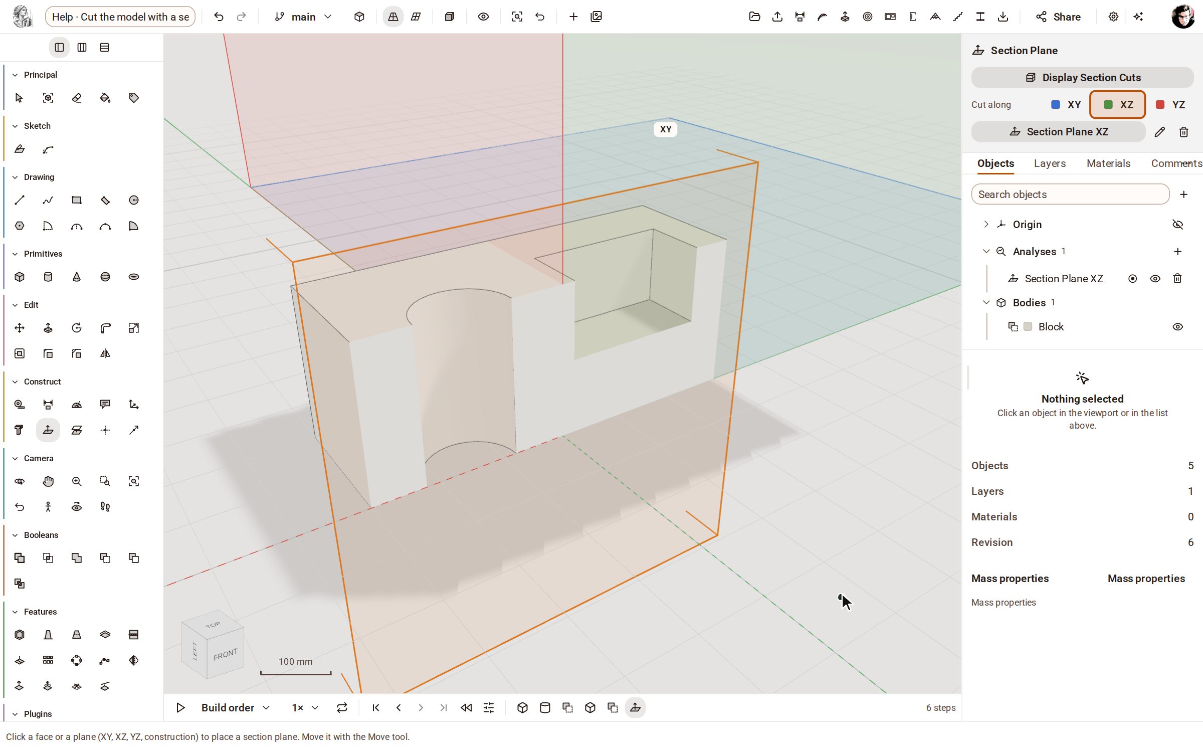 Under Cut along, pick XZ. The model is cut along that plane, you look straight into the hole and the pocket, and the new Section Plane XZ is listed in the tray and under Analyses.